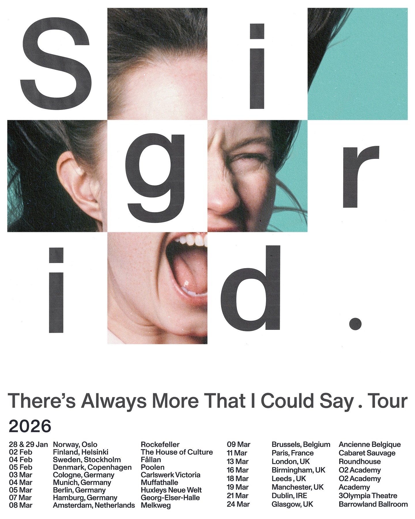 Sigrid Theres Always More That I Could Say Tour Poster 2026